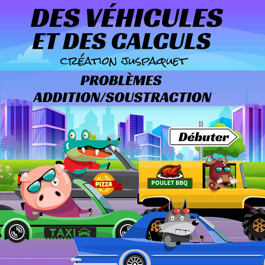 Jeu interactif PROBLÈMES ADDITION/SOUSTRACTION