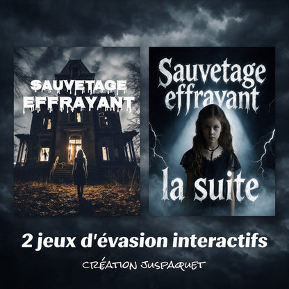 Ensemble 2 jeux d'évasion interactifs ¨SAUVETAGE EFFRAYANT¨