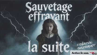 Ensemble 2 jeux d'évasion interactifs ¨SAUVETAGE EFFRAYANT¨